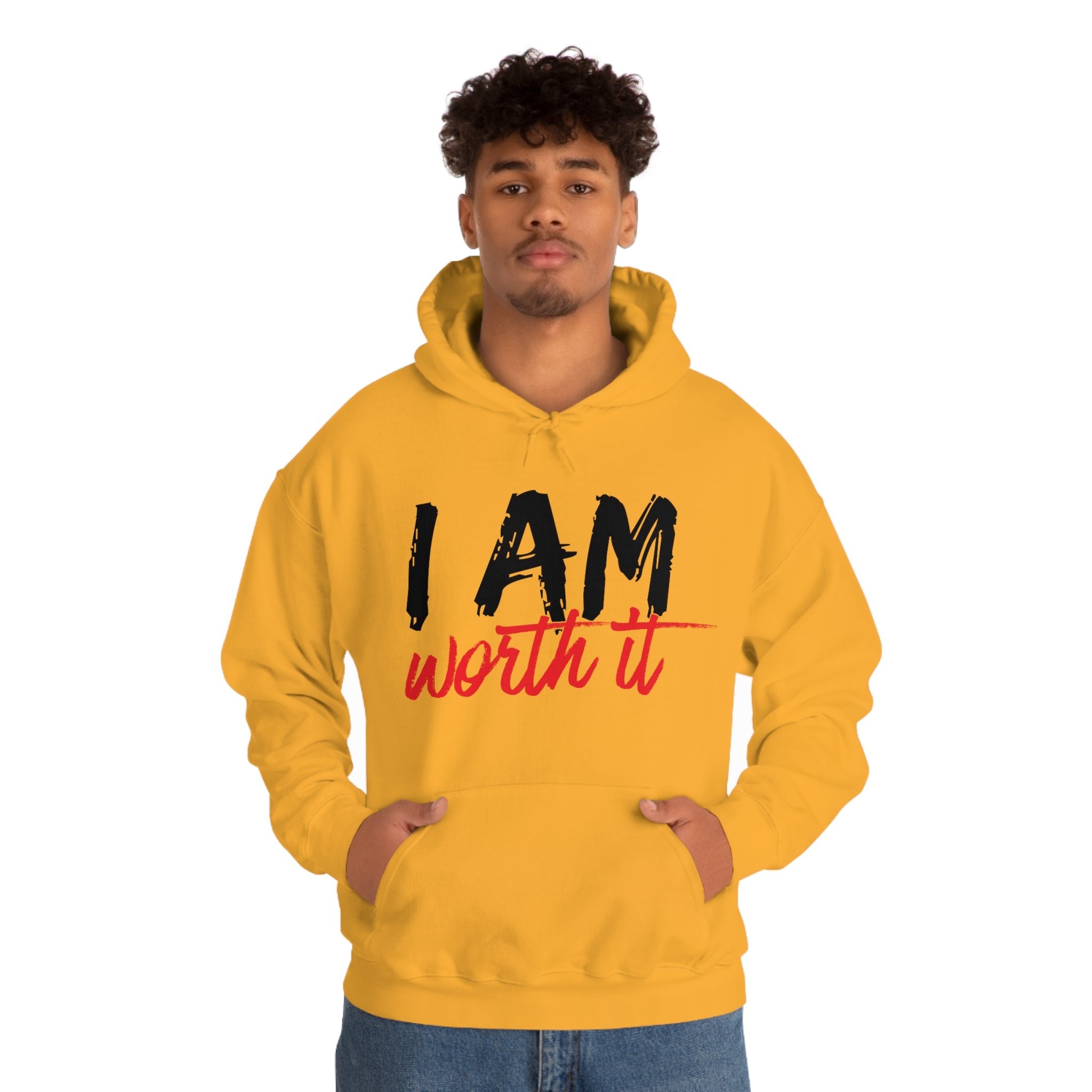 I Am Worth It  Hooded Sweatshirt