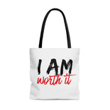 I AM Worth It Tote Bag