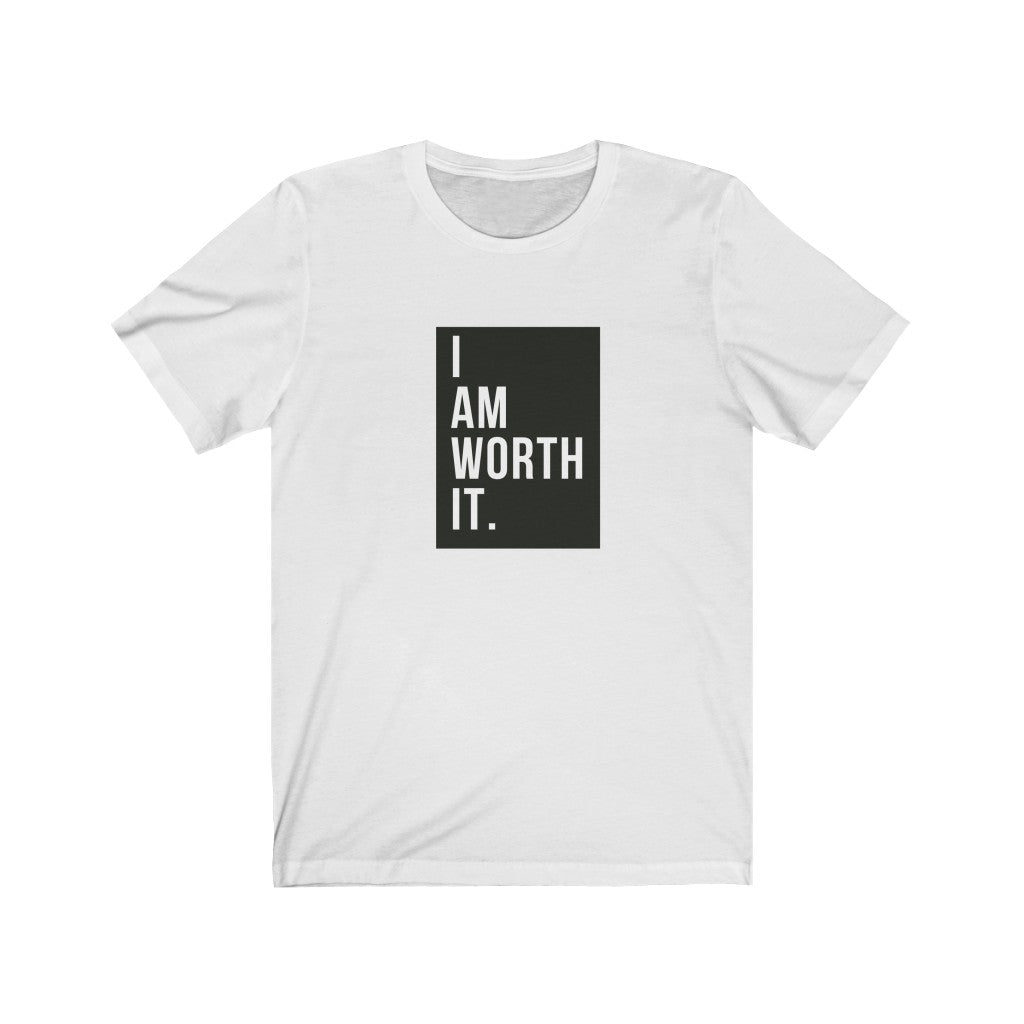 I AM Worth It T-Shirt (White)