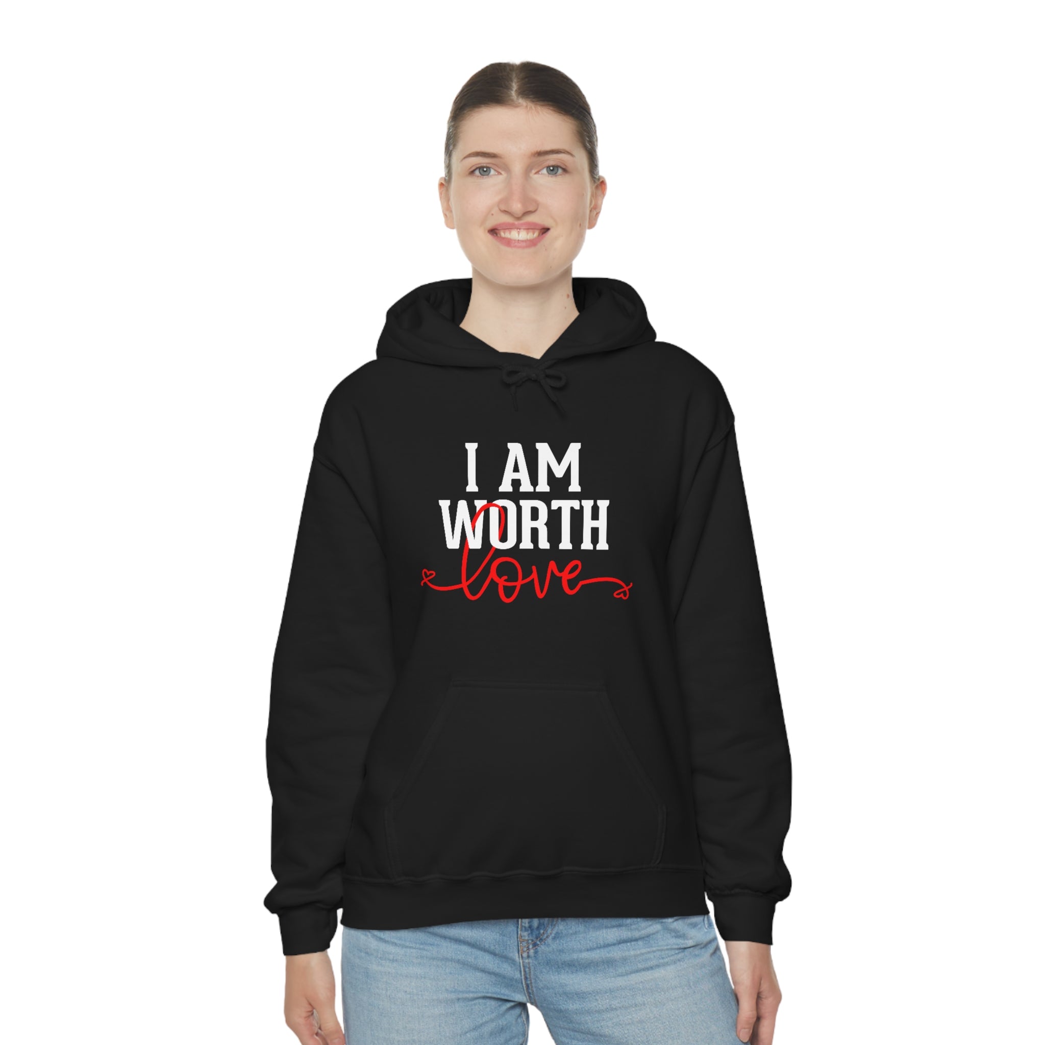 I AM Worth Love Hooded Sweatshirt