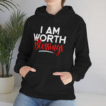 I AM Worth Blessings Hooded Sweatshirt